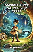 Cover-Bild zum Titel 'Marion's Quest for the Lost Stars' von 'Clara Neal'
