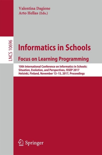 Informatics in Schools: Focus on Learning Programming - 