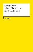 Alices Abenteuer im Wunderland - Lewis Carroll