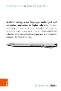 Cover-Bild zum Titel 'Academic writing across languages: multilingual and contrastive approaches in higher education' von ''