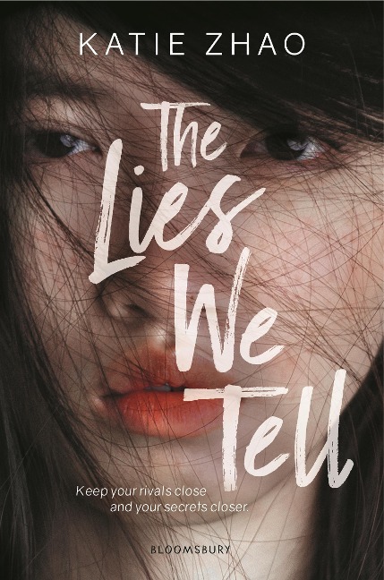 The Lies We Tell - Katie Zhao
