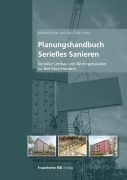 Cover-Bild zum Titel 'Planungshandbuch Serielles Sanieren' von 'Michael Kölmel, Ines Kuhl, Berta Bilger'