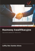 Cover-Bild zum Titel 'Rozmowy kwalifikacyjne' von 'Lafity dos Santos Alves'