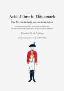 Cover-Bild zum Titel 'Acht Jahre in Dänemark' von ''
