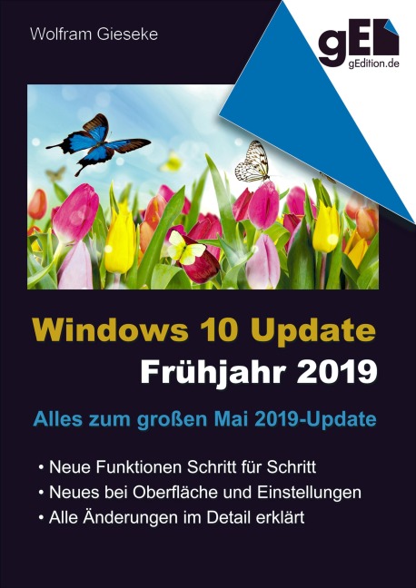 Windows 10 Update - Frühjahr 2019 - Wolfram Gieseke