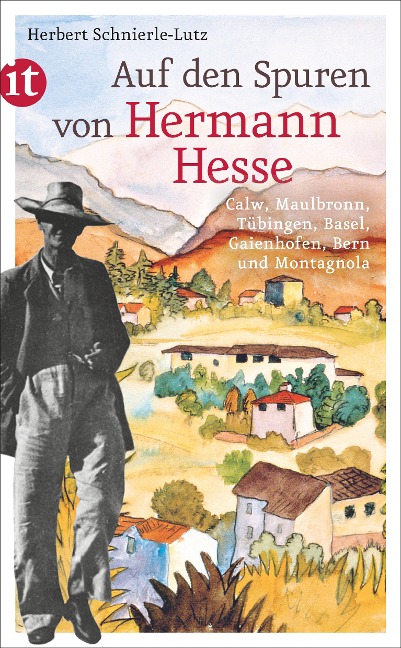 Auf den Spuren von Hermann Hesse - Herbert Schnierle-Lutz