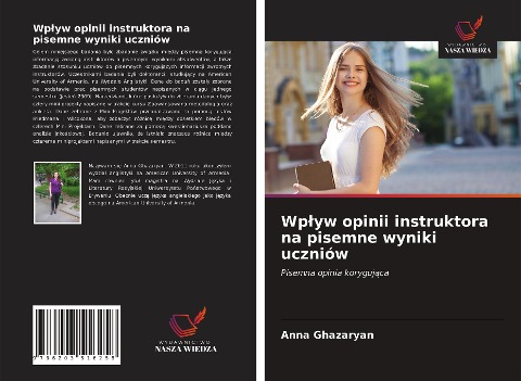 Wp¿yw opinii instruktora na pisemne wyniki uczniów - Anna Ghazaryan