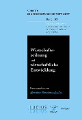 Wirtschaftsordnung und wirtschaftliche Entwicklung - W. Baer, D. Bender, Th Brockmeier