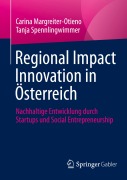 Cover-Bild zum Titel 'Regional Impact Innovation in Österreich' von 'Tanja Spennlingwimmer, Carina Margreiter-Otieno'