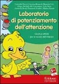 Cover-Bild zum Titel 'Laboratorio di potenziamento dell'attenzione. Giochi e attività per la scuola dell'infanzia. CD-ROM' von ''