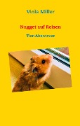 Cover-Bild zum Titel 'Nugget auf Reisen' von 'Viola Miller'