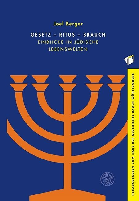 Gesetz - Ritus - Brauch - Joel Berger