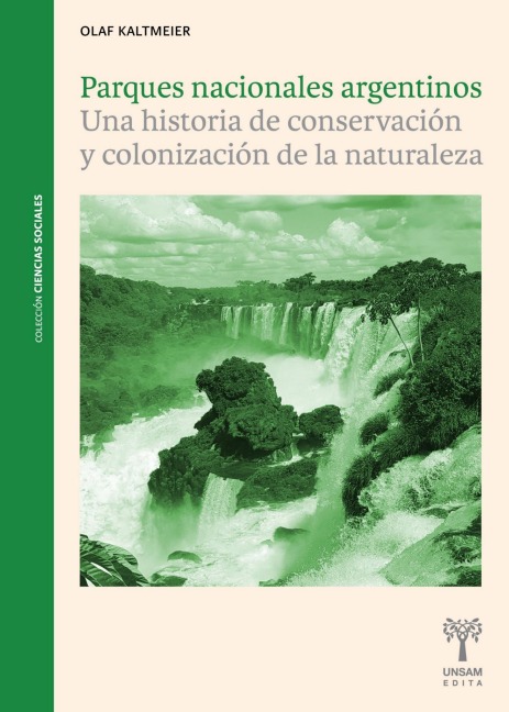 Parques nacionales argentinos - Olaf Kaltmeier