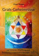 Grals-Geheimnisse - Franz Weber