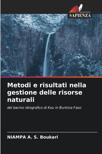 Metodi e risultati nella gestione delle risorse naturali - Niampa A. S. Boukari