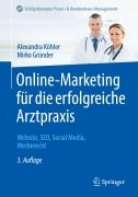 Cover-Bild zum Titel 'Online-Marketing für die erfolgreiche Arztpraxis' von 'Mirko Gründer, Alexandra Köhler'