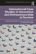 Cover-Bild zum Titel 'International Case Studies in Innovation and Entrepreneurship in Tourism' von ''