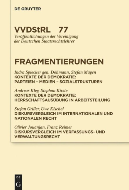 Fragmentierungen - Indra Spiecker gen. Döhmann, Et. Al., Andreas Kley, Stefan Magen