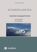 Cover-Bild zum Titel 'Schneeplaneten' von 'Jean Paul'