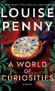 Cover-Bild zum Titel 'A World of Curiosities' von 'Louise Penny'