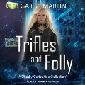 Cover-Bild zum Titel 'Trifles and Folly: A Deadly Curiosities Collection' von 'Gail Z. Martin'