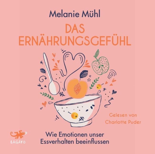 Das Ernährungsgefühl - Melanie Mühl