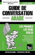 Guide de conversation Français-Arabe et dictionnaire concis de 1500 mots - Andrey Taranov