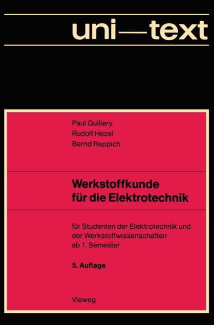 Werkstoffkunde für die Elektrotechnik - Paul Guillery