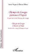 Cover-Bild zum Titel 'Olympe de Gouges porteuse d'espoir' von 'Palmer, Vergne'