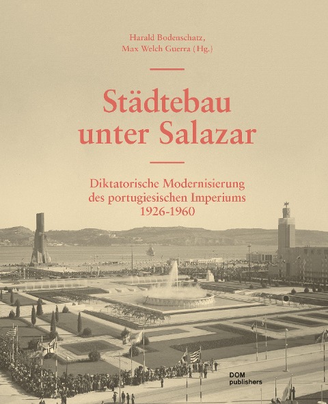 Städtebau unter Salazar - 
