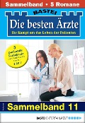 Die besten Ärzte - Sammelband 11 - Karin Graf, Katrin Kastell, Ina Ritter, Stefan Frank, Liz Klessinger
