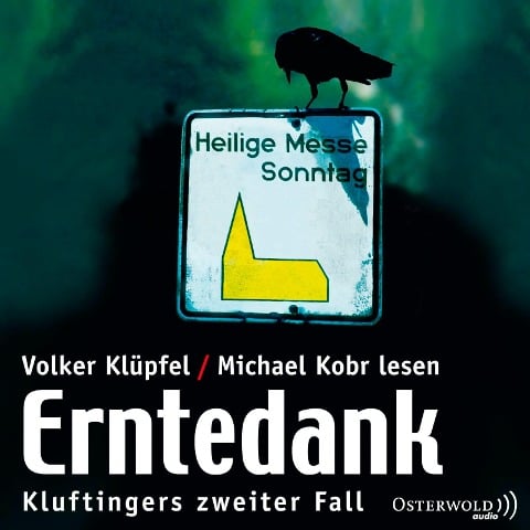 Erntedank - Volker Klüpfel, Michael Kobr