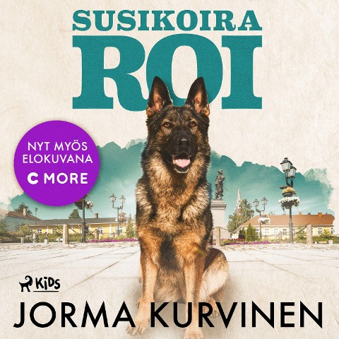 Susikoira Roi - Jorma Kurvinen