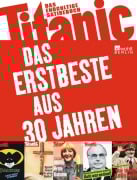 Cover-Bild zum Titel 'Titanic - Das Erstbeste aus 30 Jahren' von ''