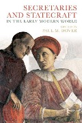 Cover-Bild zum Titel 'Secretaries and Statecraft in the Early Modern World' von ''