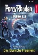 Cover-Bild zum Titel 'Perry Rhodan Neo 228: Das Elysische Fragment' von 'Rainer Schorm'