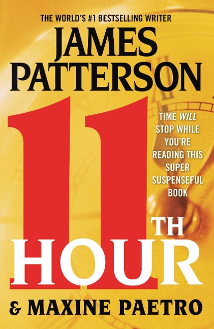 11th Hour - James Patterson, Maxine Paetro