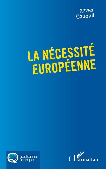 La nécessité européenne - Cauquil