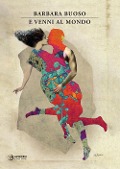 Cover-Bild zum Titel 'E venni al mondo' von 'Barbara Buoso'