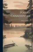 Cover-Bild zum Titel 'Poésies Canadiennes' von 'William Chapman'