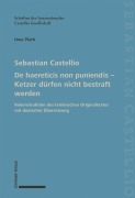 Cover-Bild zum Titel 'De haereticis non puniendis - Ketzer dürfen nicht bestraft werden' von 'Sebastian Castellio'