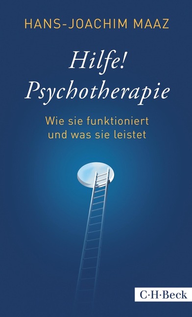 Hilfe! Psychotherapie - Hans-Joachim Maaz
