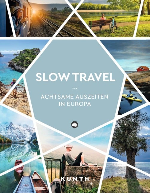 KUNTH Slow Travel - 