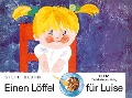 Einen Löffel für Luise - Steffi Bluhm