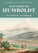 Cover-Bild zum Titel 'Von Vulkanen und Gebirgen' von 'Alexander Von Humboldt'