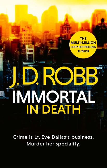 Immortal In Death - J. D. Robb