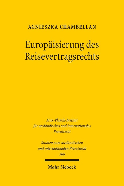Europäisierung des Reisevertragsrechts - Agnieszka Chambellan