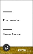 Cover-Bild zum Titel 'Rheinmärchen' von 'Clemens Brentano'