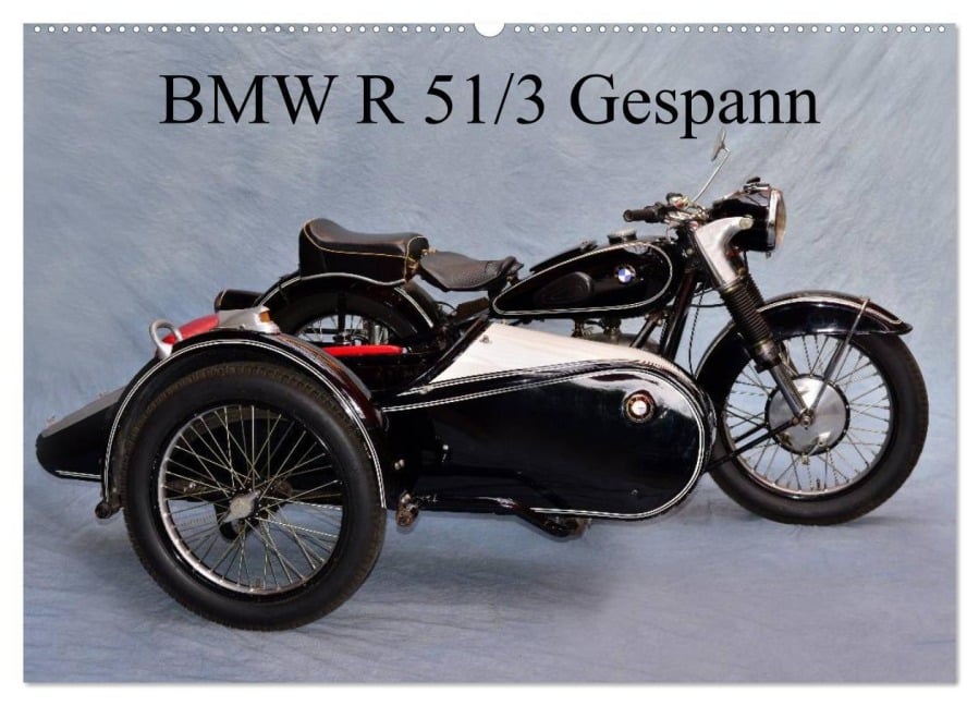 BMW R 51/3 Gespann (Wandkalender 2025 DIN A2 quer), CALVENDO Monatskalender - Ingo Laue