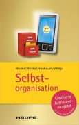 Cover-Bild zum Titel 'Selbstorganisation' von 'Anita Bischof, Klaus Bischof, Jörg Knoblauch, Holger Wöltje'